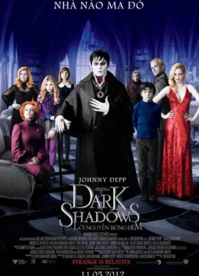 Phim Lời Nguyền Bóng Đêm - Dark Shadows