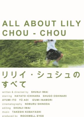 Phim Khúc Cầu Siêu Của Tuổi Trẻ - All About Lily Chou-Chou