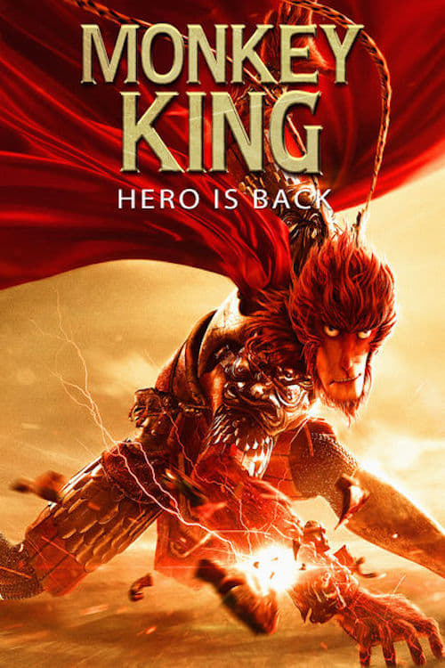 Phim Tây Du Ký: Đại Thánh Trở Về - Monkey King: Hero is Back