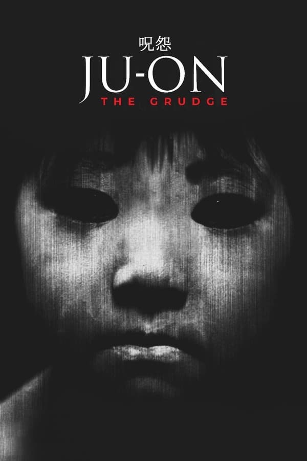 Phim Ju-on: Lời Nguyền - The Grudge