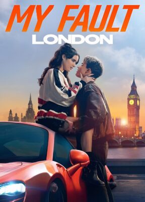 Phim Lỗi Của Tôi: Luân Đôn - My Fault: London