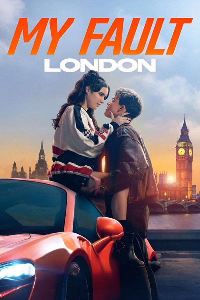 Phim Lỗi Của Tôi: Luân Đôn - My Fault: London