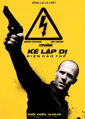 Phim Kẻ Lập Dị 2: Điện Cao Thế - Crank 2: High Voltage