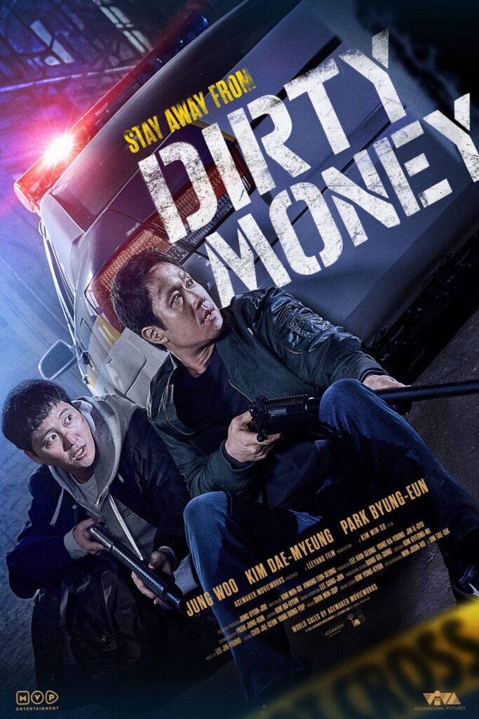 Phim Phi Vụ Tiền Bẩn – Dirty Money