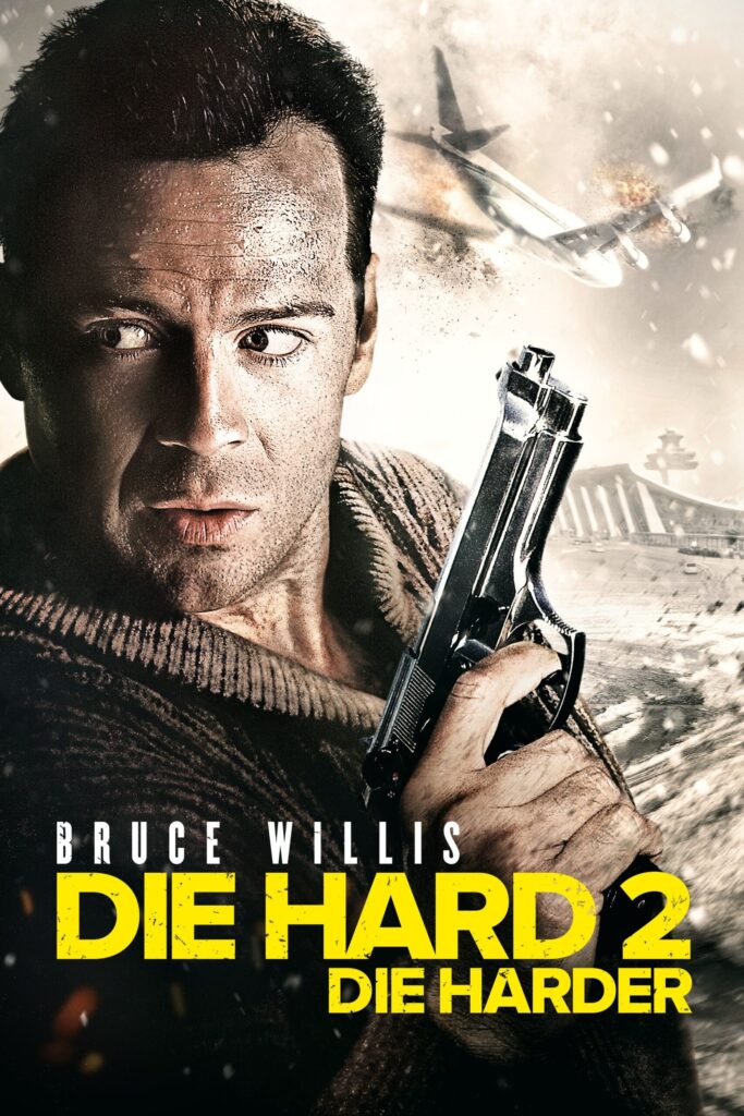 Phim Đương Đầu Thử Thách 2: Khó Chết Hơn - Die Hard 2: Die Harder