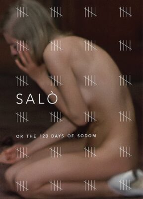 Phim Salo Hay 120 Ngày Ở Địa Ngục Trần Gian - Salò Or The 120 Days Of Sodom