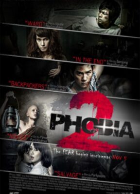 Phim 5 Câu Chuyện Kinh Dị – Phobia 2 (5bia)