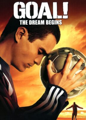 Phim GOAL.! I: Giấc Mơ Sân Cỏ - The Dream Begins