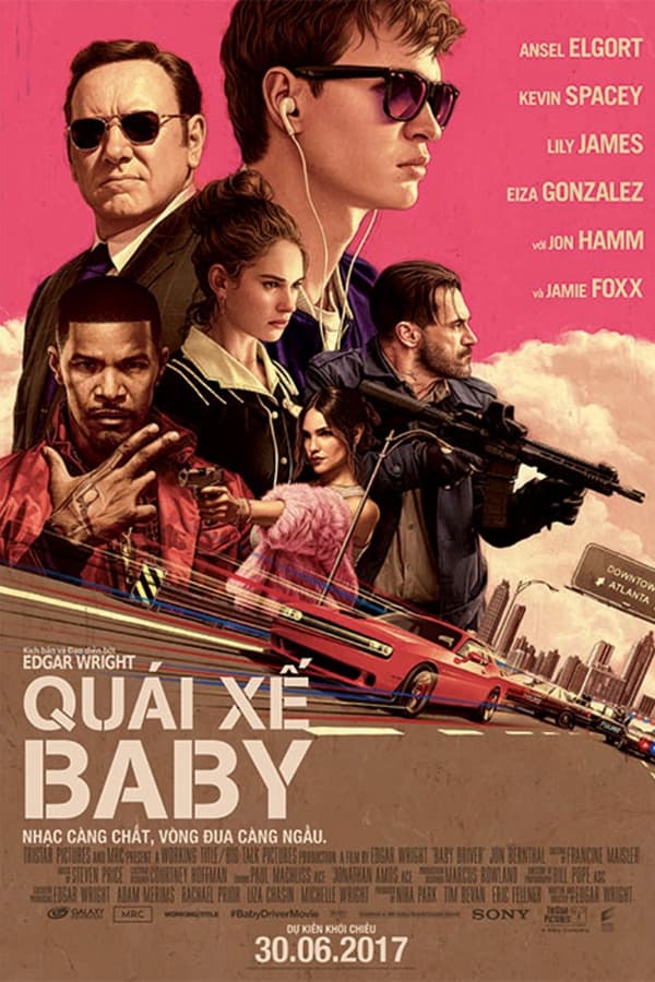 Phim Quái Xế Baby - Baby Driver