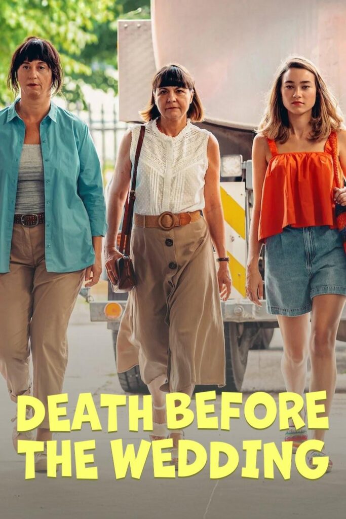 Phim Cái Chết Trước Hôn Lễ - Death Before The Wedding