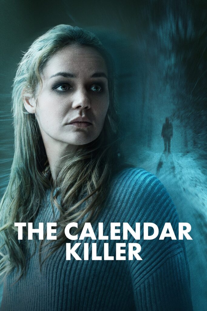 Phim Cuộc Gọi Định Mệnh - The Calendar Killer