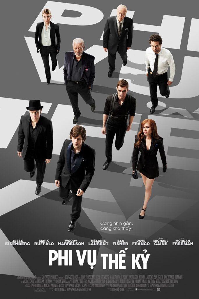Phim Phi Vụ Thế Kỷ - Now You See Me