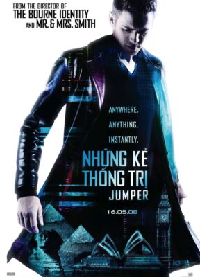 Phim Những Kẻ Thống Trị - Jumper
