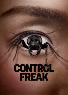 Phim Nỗi Sợ Vô Hình - Control Freak
