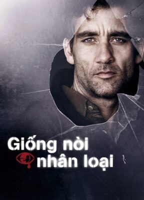 Phim Giống Nòi Nhân Loại - Children of Men