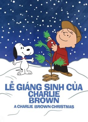 Phim Lễ Giáng Sinh của Charlie Brown - A Charlie Brown Christmas