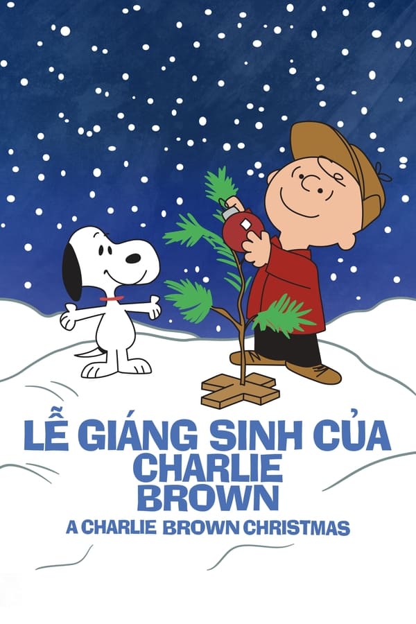 Phim Lễ Giáng Sinh của Charlie Brown - A Charlie Brown Christmas