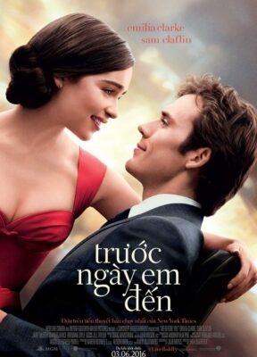 Phim Trước Ngày Em Đến - Me Before You