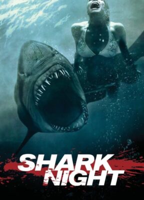 Phim Đầm Cá Mập - Shark Night