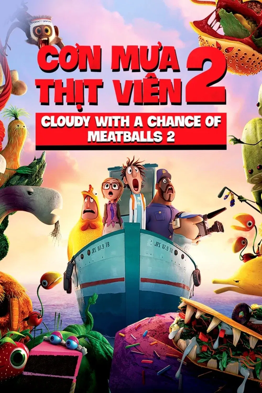 Phim Cơn Mưa Thịt Viên 2 - Cloudy with a Chance of Meatballs 2