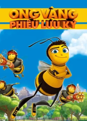Phim Ong Vàng Phiêu Lưu Ký - Bee Movie