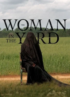 Phim Người Đàn Bà Ngoài Sân - The Woman In The Yard
