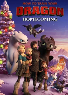 Phim Bí Kíp Luyện Rồng: Trở Về Nhà - How to Train Your Dragon: Homecoming