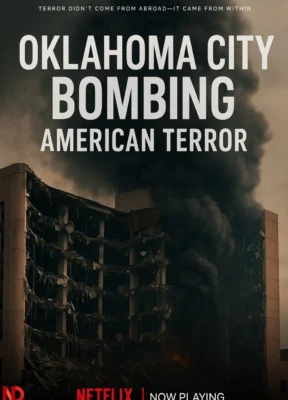 Phim Vụ Đánh Bom Oklahoma: Nỗi Kinh Hoàng Nước Mỹ - Oklahoma City Bombing: American Terror