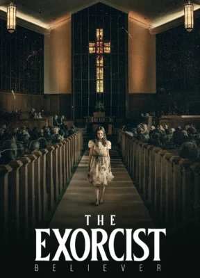 Phim Quỷ Ám 6: Tín Đồ - The Exorcist: Believer