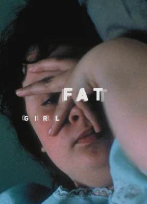 Phim Bé Bự - Fat Girl (À Ma Soeur!)