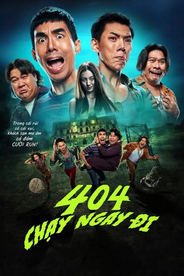 Phim 404 Chạy Ngay Đi - 404 Run Run