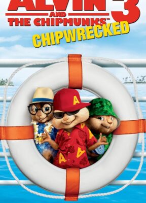 Phim Ban Nhạc Sóc Chuột 3 - Alvin and the Chipmunks: Chipwrecked