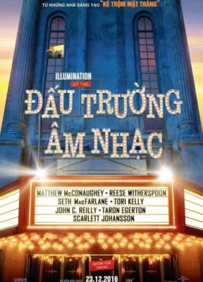 Phim Đấu Trường Âm Nhạc - Sing