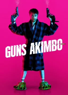 Phim Hai Tay Hai Súng - Guns Akimbo