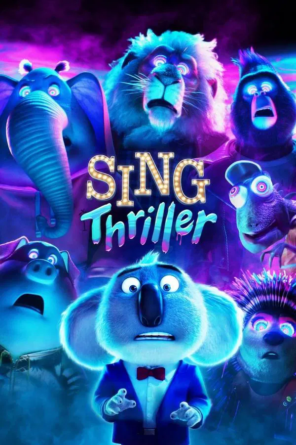 Phim Đấu Trường Âm Nhạc: Đêm Kinh Dị - Sing: Thriller
