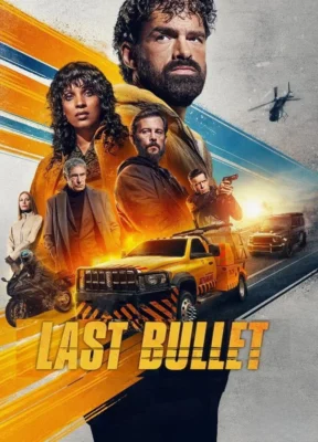 Phim Đạn Lạc 3 - Last Bullet