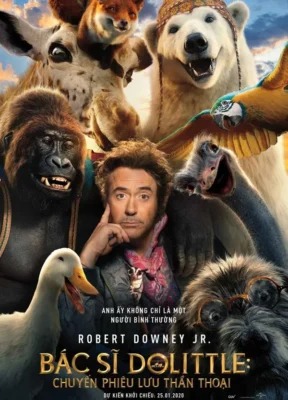 Phim Bác Sĩ Dolittle: Chuyến Phiêu Lưu Thần Thoại - Dolittle