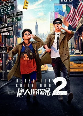 Phim Thám Tử Phố Tàu 2 - Detective Chinatown 2