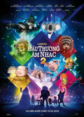 Phim Đấu Trường Âm Nhạc 2 - Sing 2
