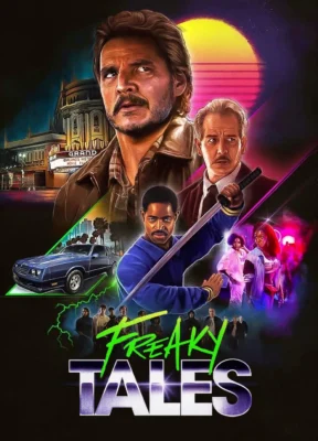 Phim Những Mẩu Chuyện Kỳ Lạ - Freaky Tales