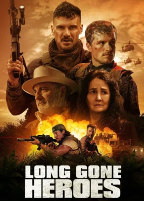 Phim Những Người Hùng Đã Khuất - Long Gone Heroes