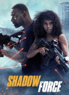 Phim Lực Lượng Bóng Đêm - Shadow Force