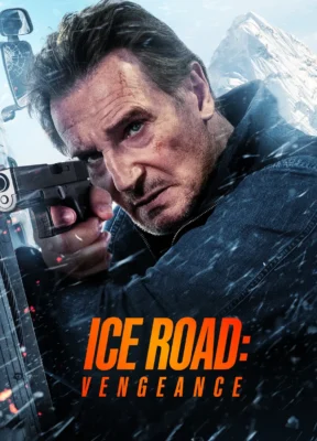 Phim Con Đường Băng 2: Trả Đũa - Ice Road: Vengeance