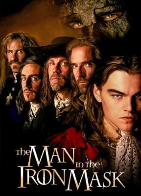 Phim Người Đàn Ông Mang Mặt Nạ Sắt - The Man In The Iron Mask
