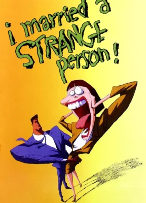 Phim Tôi Cưới Nhầm Dị Thể - I Married A Strange Person