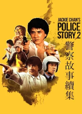 cau-chuyen-canh-sat-2-police-story-2